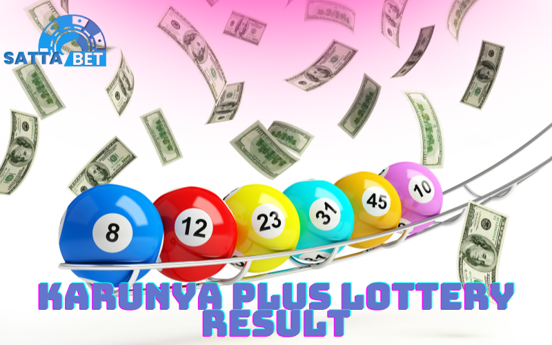 Karunya plus lottery result